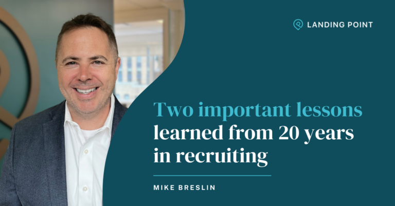 2 lessons learned from 20 years in recruiting