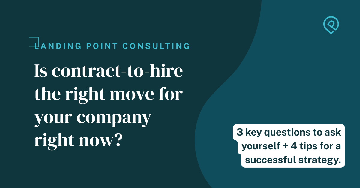 Contract to hire strategy