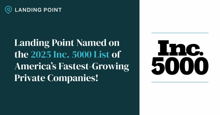 Landing Point named on the Inc 5000 list