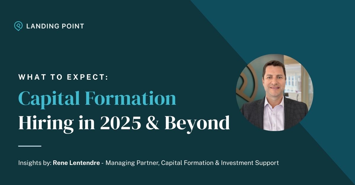 Capital Formation Hiring is Picking Up