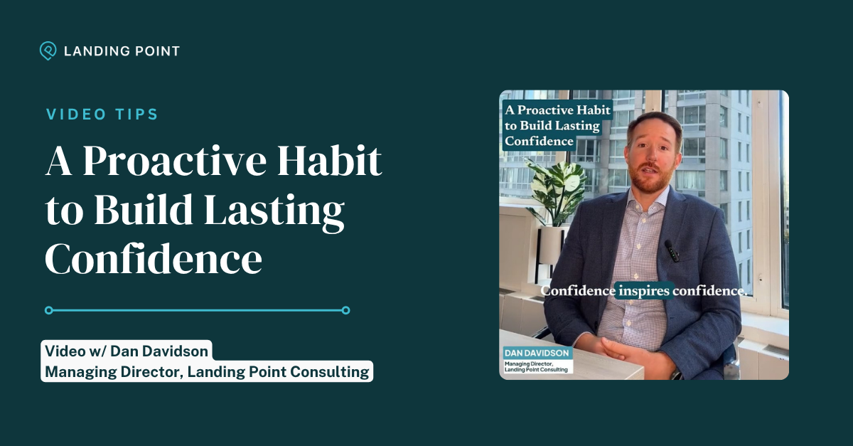 Dan Davidson - a proactive habit to build confidence