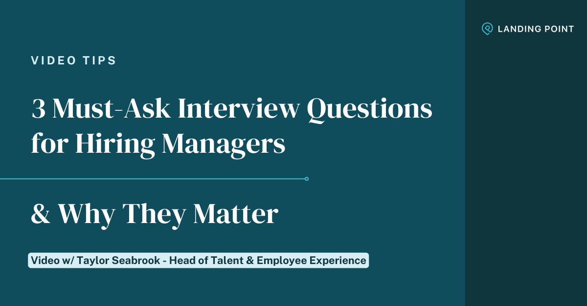 3 must-ask interview questions for hiring managers