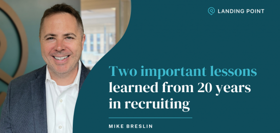 2 lessons learned from 20 years in recruiting